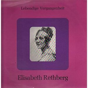 Elisabeth Rethberg III Opera LP Vinyl Record